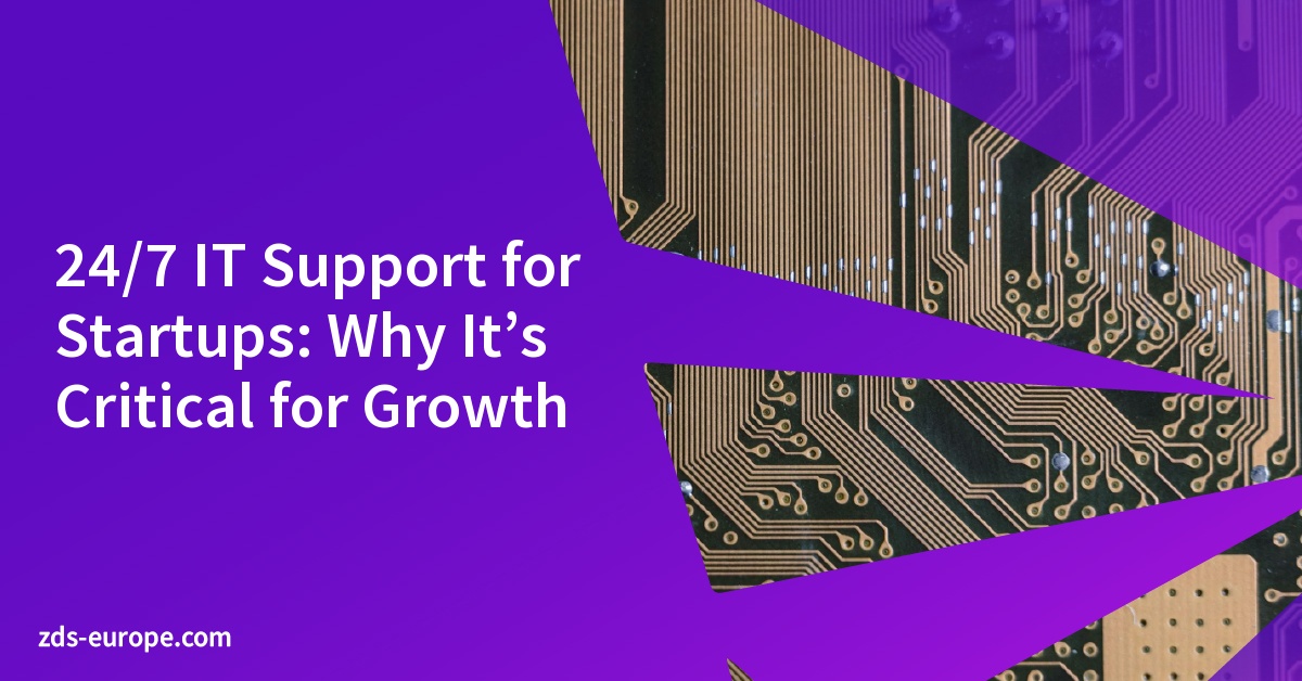 24/7 IT Support for Startups: Why It’s Critical for Growth