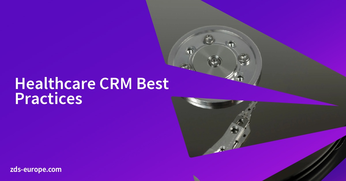 Healthcare CRM Best Practices