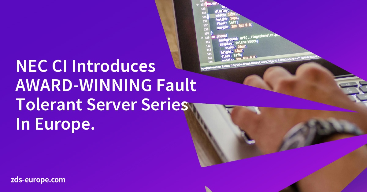NEC CI Introduces AWARD-WINNING Fault Tolerant Server Series In Europe.