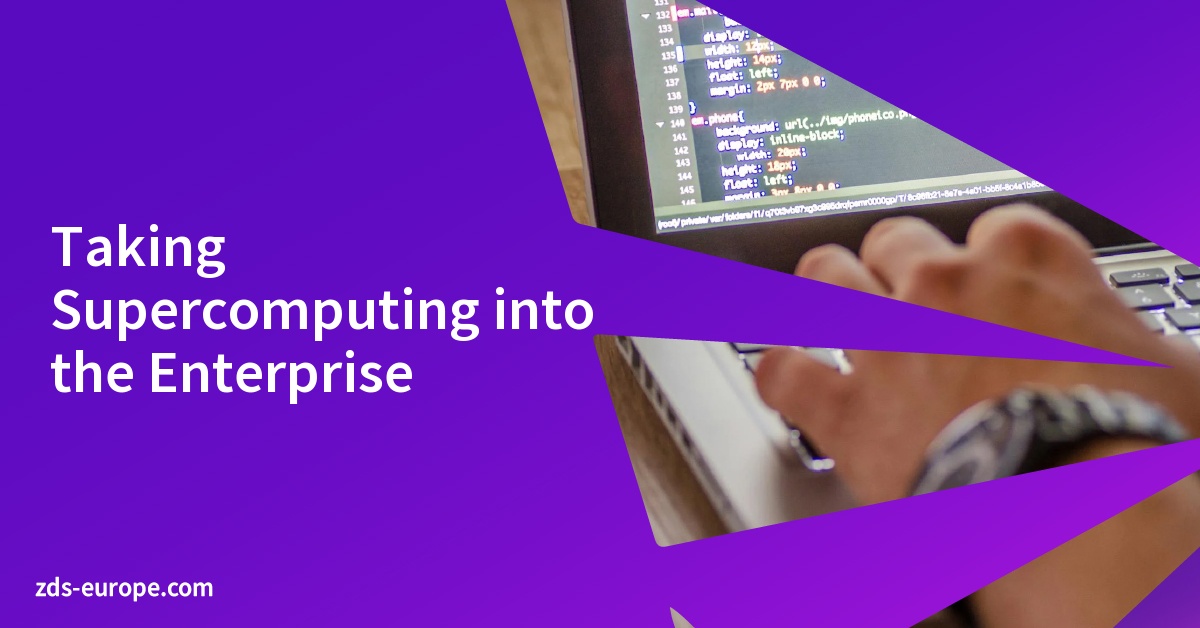Taking Supercomputing into the Enterprise